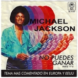 1978-MICHAEL JACKSON-YOU CAN'T WIN-NO UEDES GANAR PARTE I Y II(YOU CAN'T WIN)-墨西哥版7寸单曲唱片