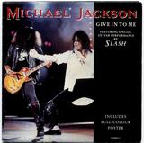 1993-MICHAEL JACKSON-GIVE IN TO ME-荷兰海报封套版7寸单曲唱片