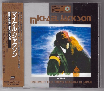 MICHAEL JACKSON-WORLD TOUR IN CONCERT-DISTRIVERT F.I.C. TOKYO AKASAKA IN JAPAN-演唱会精选-日本版