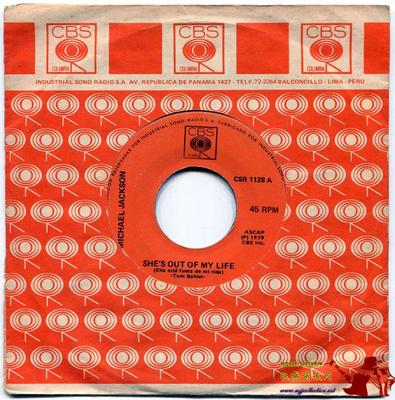 1979-MICHAEL JACKSON-SHE'S OUT OF MY LIFE-秘鲁版7寸单曲唱片
