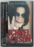 2009-MICHAEL JACKSON-THANK YOU FOR THE MUSIC-MICHAEL JACKSON THE FINAL WORD-日本版