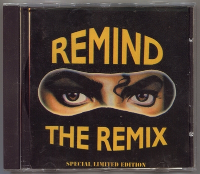 MICHAEL JACKSON-REMIND THE REMIX-SPECIAL LIMITED EDITION-中国盗版